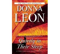 Quietly in Their Sleep: A Commissario Guido Brunetti Mystery: 6
