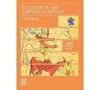 -quijote-de-1605-capitulo-a-capitulo-el-un-manual-