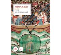 Quilichino da Spoleto. Storia di Alessandro Magno (Scrittori latini dell'Europa Medievale)