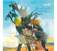 Quill - Brush With The Moon