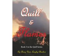 Quill & Flames: Book 3 in the Quill series