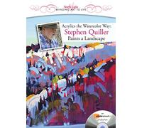 Quiller Paints in Acrylics the Watercolor Way