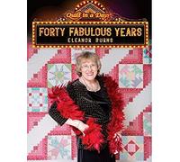 Quilt In A Day Libro de Cuarenta años fabulosos, Reina