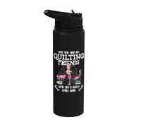 Quilter Gift - Were More Than Just Quilting Friends Flamingo Stainless Steel Insulated Water Bottle