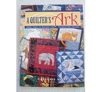 Quilter's Ark, A "Print on Demand Edition": More Than 50 Designs for Foundation Piecing