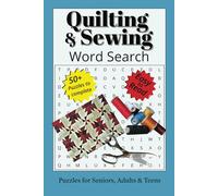 Quilting and Sewing Word Search Puzzle Book: Word Searches with Easy to Read Print about Quilting, Sewing, Needlework and More | 6x9 inches | 110 ... Gift for Holidays, Free Time and Vacations