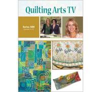 Quilting Arts TV Series 500 DVD