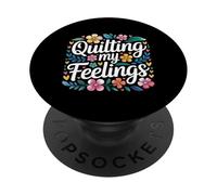Quilting My Feelings Hobby de Costura - PopSockets PopGrip Adhesivo
