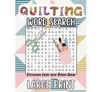Quilting Word Search: A Cozy Puzzle Book for Quilters: 55 Easy-to-Read Large Print Word Searches for Seniors and Adults - 112 Pages (8.5x11), Perfect for Retreats, Gifting, or Unwinding Anytime