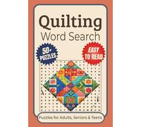Quilting Word Search Puzzle Book: Word Searches with Easy to Read Print about Quilting and More| 6x9 inches,110 pages| 50+ Puzzles...A Perfect Gift ... and Leisure Time (Hobbies Word Search Series)