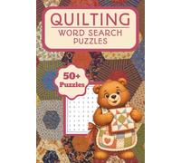 Quilting Word Search Puzzle Book: Word Searches with Easy-to-Read Print About Quilting, Quilt Blocks, Sewing Tools, Fabrics, Patterns & More | 50+ ... | Great Gift for Quilters & Sewing Lovers
