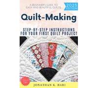 Quiltmaking: (ebook)