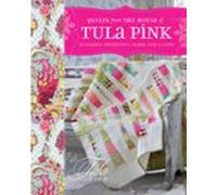 Quilts From The House Of Tula Pink (ebook)