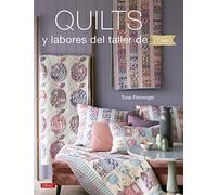 Quilts Y Labores Del Taller De Tilda (TENDENCIAS JUVENILES)