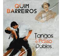 Quim Barreiros - Tangos e Passo Dobles [CD] 2017