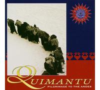 Quimantu - Pilgrimage To The Andes