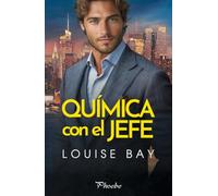 Química con el jefe (Phoebe)