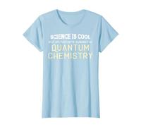 Química cuántica divertida para geeks y nerds de la ciencia Camiseta