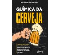 Química Da Cerveja: Uma Abordagem Química E Bioquímica Das Matérias-pr