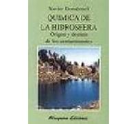 Quimica De La Hidrosfera: Origen Y Destino De Los Contaminantes