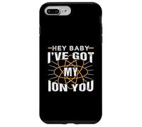 Química divertida Hey Baby I've Got My Ion You Carcasa para iPhone 7 Plus/8 Plus