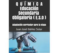 Quimica Educación Secundaria Obligtoria (E.S.O): Adaptacion Curricular