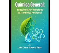 Química General: Fundamentos y Principios de la Química Ambiental