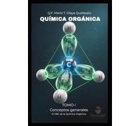 Química Orgánica: Conceptos Generales