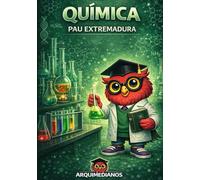 QUÍMICA PAU: Teoría clara, ejercicios tipo Selectividad y exámenes resueltos para dominar la química paso a paso