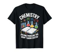 Química resolviendo Problemas Que no sabías Que existían Camiseta