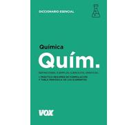 Química – VOX – Diccionario Esencial (Diccionarios Temáticos Vox, Colección Vox 10)