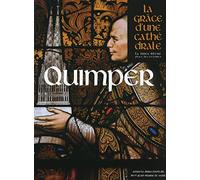 Quimper: La grâce d'une cathédrale