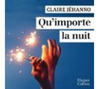 Quimporte La Nuit (audiolibro)