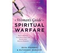 Quin Sherrer Ru A Woman`s Guide to Spiritual War (Tapa blanda) (Importación USA)