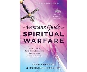 Quin Sherrer Ru A Woman`s Guide to Spiritual War (Tapa blanda) (Importación USA)
