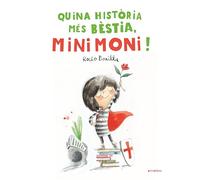Quina Historia Mes Bestia, Minimoni! (Àlbums il·lustrats)