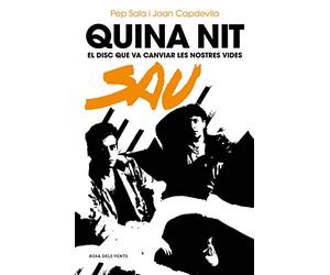 Quina nit: El disc que va canviar les nostres vides (Divulgació)