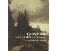 Quince días en las soledades americanas (Bárbaros)