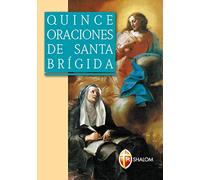 Quince oraciones de santa Brigida (Santi, beati e vite straordinarie)