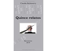Quince relatos: Creencias y nieblas