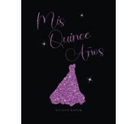 Quinceañera Guest Book | Libro de Firmas para Quinceañeras Ball Gown | Libro de Invitados | Sign in book for 15th birthday party with Mis Quince Años ... | Memory Keepsake Journal (Faux Glitter)