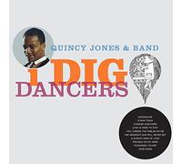Quincy Jones & Band - I Dig Dancers [Vinilo]