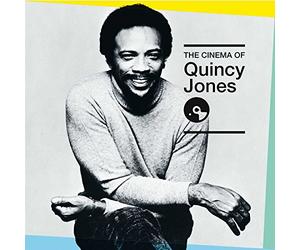 Quincy Jones - The Cinema Of Quincy Jones