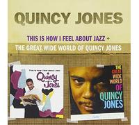 Quincy Jones – This Is How I Feel About Jazz + The Great Wide Wor – CD