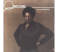 Quincy Jones - You've Got It Bad Girl