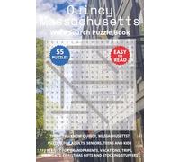 Quincy Massachusetts Word Search Puzzle Book: Think you know Quincy, Massachusetts? Puzzles for Adults, Seniors, Teens and Kids. Perfect for ... Christmas Gifts and Stocking Stuffers.