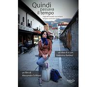Quindi Passava Il Tempo [Italia] [DVD]