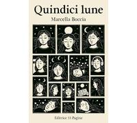 QUINDICI LUNE: A Francesca