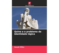 Quine e o problema da identidade lógica