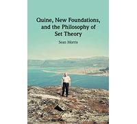 Quine, New Foundations, and the Philosophy of Set Theory